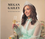 Megan Gailey - My dad paid for this