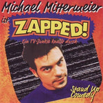 Michael Mittermeier - Zapped!