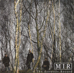 MIR - The acoustic record