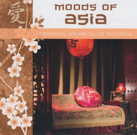 Garattoni - Moods of Asia - Sensual asian club music