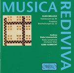 Musica Rediviva - Egon Wellesz (A. Duka Löwenstein)