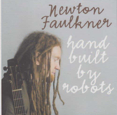 Newton Faulkner - Hand built by robots (BVCP-24143)