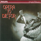 Various - Opera to die for (Caballe/Gruberova/Te Kanawa/Carreras)