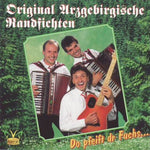 Original Arzgebirgische Randfichte - Do pfeift dr Fuchs...