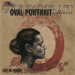 The Oval Portrait - Life in death