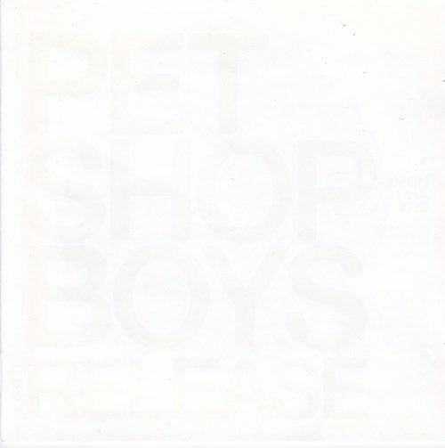 Pet Shop Boys - Release