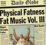 Various - Physical fatness - Fat music vol. 3