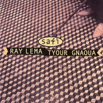 Ray Lema & Tyour Gnaoua - Safi