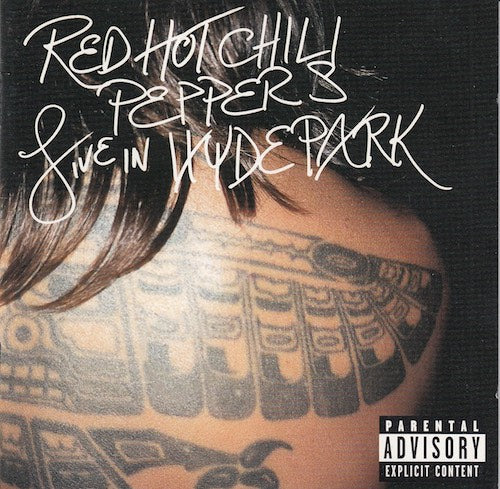 Red Hot Chili Peppers - Live in Hyde Park (2 CDs)