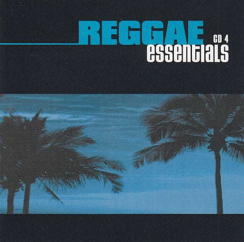 Various - Reggae essentials CD 4