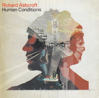 Richard Ashcroft - Human conditions