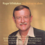 Roger Whittaker - Du bist nicht allein