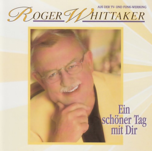 Roger Whittaker - Ein schöner Tag mir dir