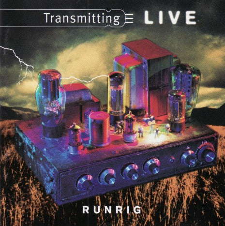 Runrig - Transmitting live