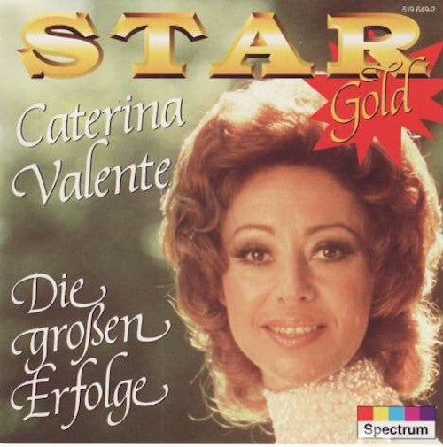 Star Gold - Caterina Valente - Die großen Erfolge