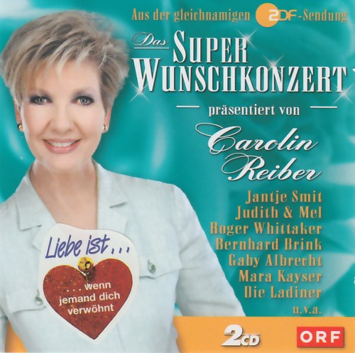 Carolin Reiber präsentiert Das Superwunschkonzert (2 CDs)