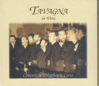 Tavagna - In veru - Concert de Polyphonie Corse