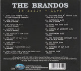 The Brandos - In exile - Live