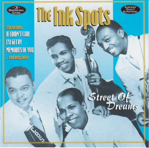 The Ink Spots - Street of dreams