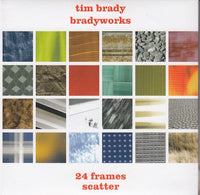 Tim Brady / Bradyworks - 24 frames - Scatter (2 CDs)