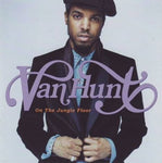 Van Hunt - On the jungle floor
