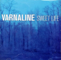 Varnaline - Sweet life