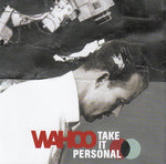 Wahoo - Take it personal