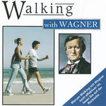 Various - Walking with Wagner