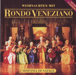 Weihnachten mit Rondo Veneziano