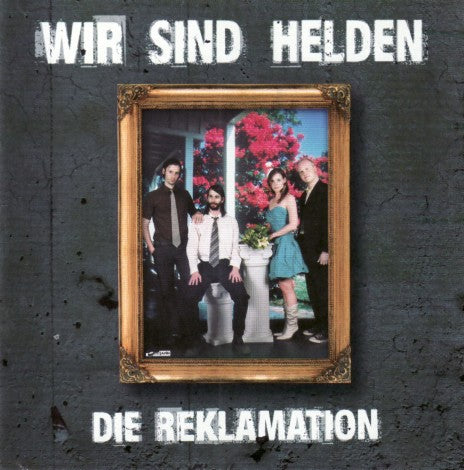 Wir Sind Helden - Die Reklamation