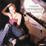 Yvonne Catterfield - Unterwegs